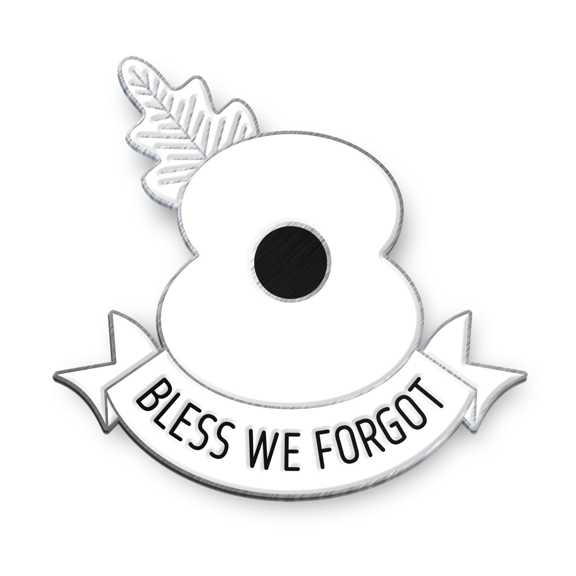 Enamel badge of a white poppy with a banner reading 'Bless We Forgot' on a white background with antique silver finish