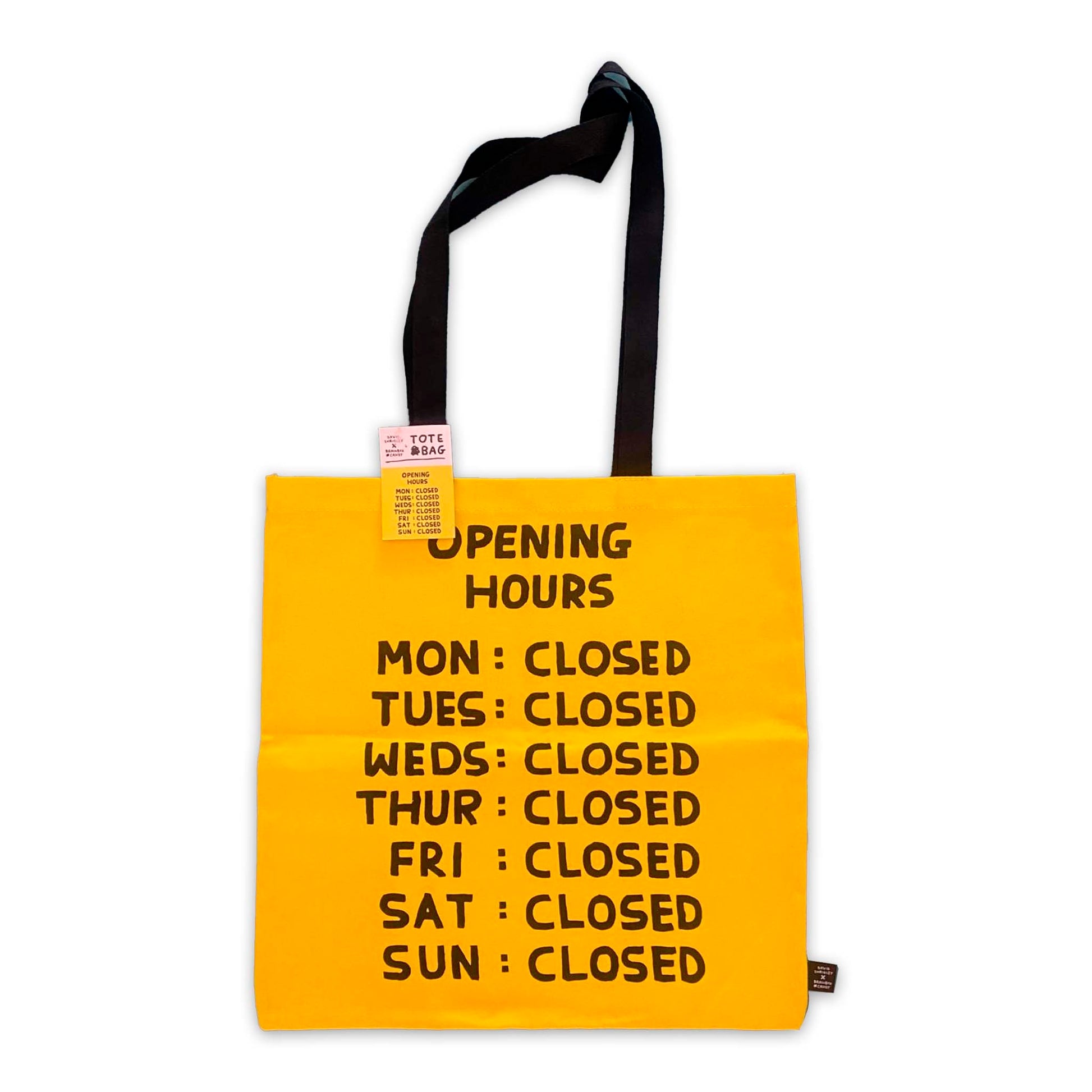 "Opening Hours" Tote Bag